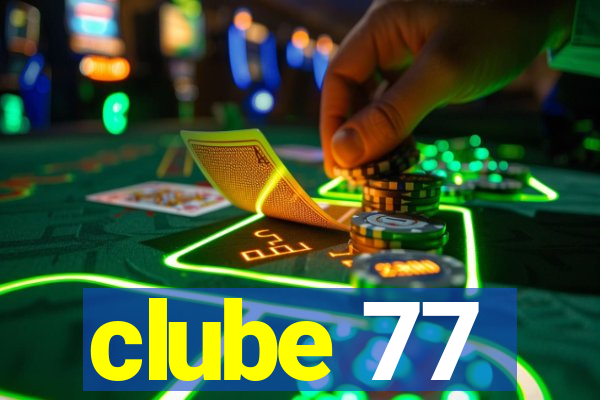 clube 77